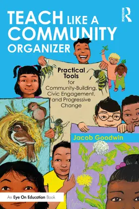 Goodwin |  Teach like a Community Organizer | Buch |  Sack Fachmedien
