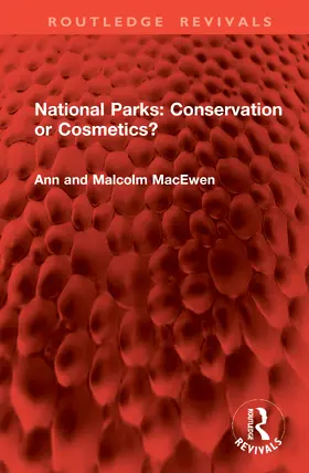 MacEwen |  National Parks: Conservation or Cosmetics? | Buch |  Sack Fachmedien