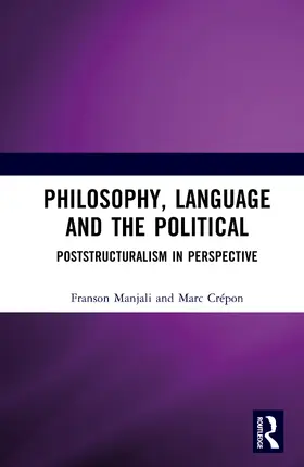 Manjali / Crepon / Crépon |  Philosophy, Language and the Political | Buch |  Sack Fachmedien