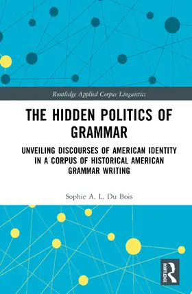 Du Bois |  The Hidden Politics of Grammar | Buch |  Sack Fachmedien