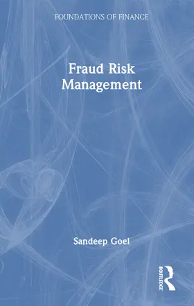 Goel |  Fraud Risk Management | Buch |  Sack Fachmedien