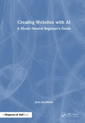 Jacobsen | Creating Websites with AI | Buch | 978-1-041-21331-4 | www2.sack.de