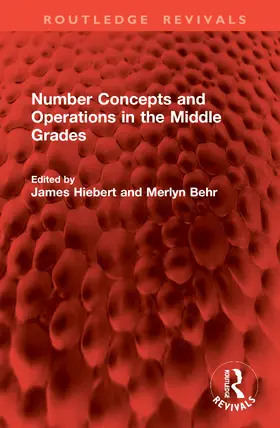 Hiebert / Behr |  Number Concepts and Operations in the Middle Grades | Buch |  Sack Fachmedien