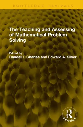 Charles / Silver |  The Teaching and Assessing of Mathematical Problem Solving | Buch |  Sack Fachmedien