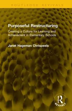 Chrispeels |  Purposeful Restructuring | Buch |  Sack Fachmedien