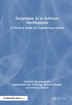 Thummarakoti / Chillarige / Maddali |  Generative AI in Software Development | Buch |  Sack Fachmedien