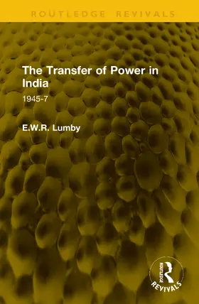 Lumby |  The Transfer of Power in India | Buch |  Sack Fachmedien