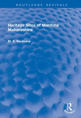 Naravane |  Heritage Sites of Maritime Maharashtra | Buch |  Sack Fachmedien