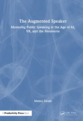 Zaralli |  The Augmented Speaker | Buch |  Sack Fachmedien