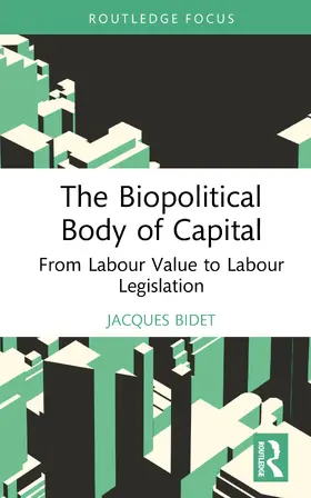 Bidet |  The Biopolitical Body of Capital | Buch |  Sack Fachmedien