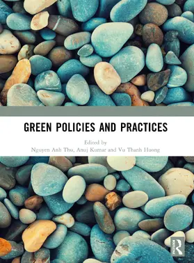 Thu / Kumar / Huong |  Green Policies and Practices | Buch |  Sack Fachmedien