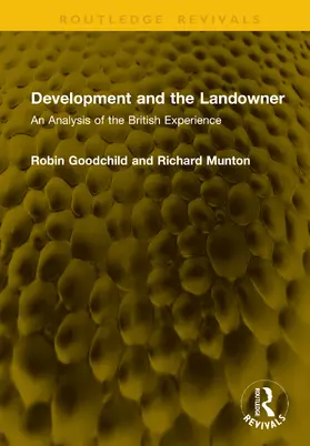 Munton / Goodchild |  Development and the Landowner | Buch |  Sack Fachmedien