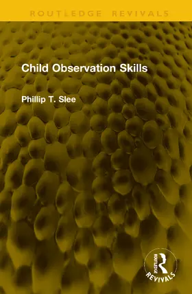 Slee |  Child Observation Skills | Buch |  Sack Fachmedien