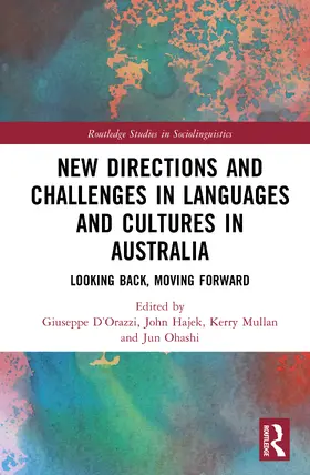 D’Orazzi / Hajek / Ohashi |  New Directions and Challenges in Languages and Cultures in Australia | Buch |  Sack Fachmedien