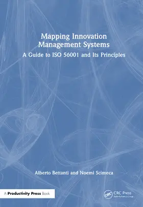 Bettanti / Scimeca |  Mapping Innovation Management Systems | Buch |  Sack Fachmedien