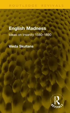 Skultans |  English Madness | Buch |  Sack Fachmedien