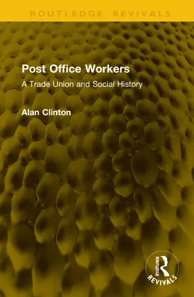 Clinton |  Post Office Workers | Buch |  Sack Fachmedien