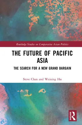 Chan / Hu |  The Future of Pacific Asia | Buch |  Sack Fachmedien