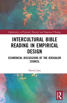 Jara J. |  Intercultural Bible Reading in Empirical Design | Buch |  Sack Fachmedien
