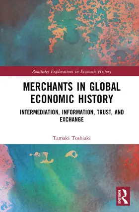 Tamaki |  Merchants in Global Economic History | Buch |  Sack Fachmedien