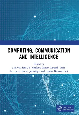 Sahoo / Sethi / Tosh |  Computing, Communication and Intelligence | Buch |  Sack Fachmedien