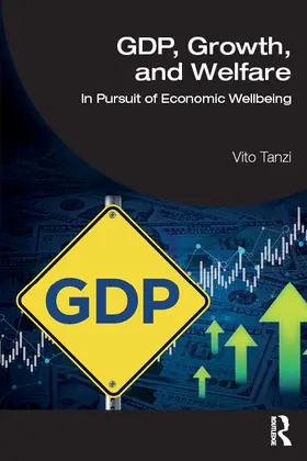 Tanzi |  GDP, Growth, and Welfare | Buch |  Sack Fachmedien