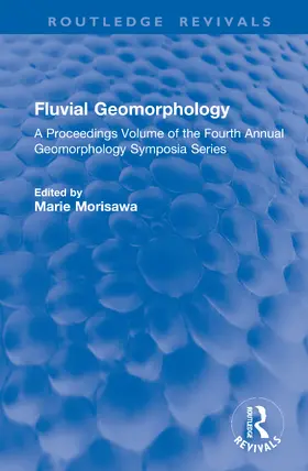 Morisawa |  Fluvial Geomorphology | Buch |  Sack Fachmedien
