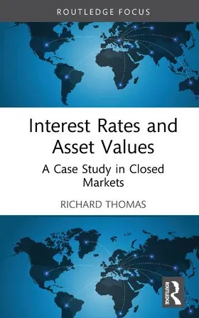 Thomas |  Interest Rates and Asset Values | Buch |  Sack Fachmedien