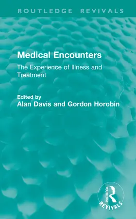Davis / Horobin | Medical Encounters | Buch | 978-1-041-35072-9 | www2.sack.de