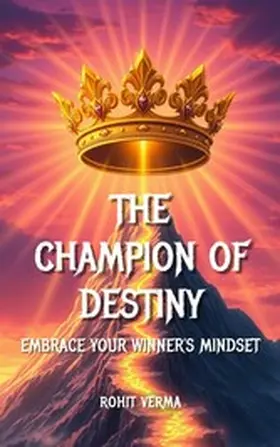 Verma |  The Champion of Destiny | eBook | Sack Fachmedien