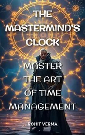 Verma |  The Mastermind's Clock | eBook | Sack Fachmedien