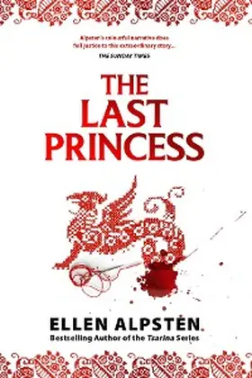 Alpsten |  The Last Princess | eBook | Sack Fachmedien