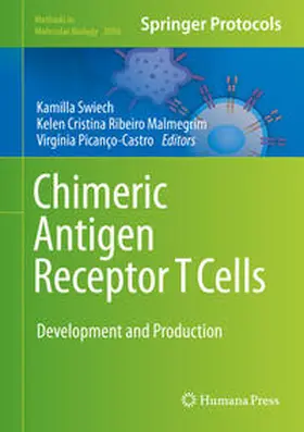 Swiech / Malmegrim / Picanço-Castro |  Chimeric Antigen Receptor T Cells | eBook | Sack Fachmedien