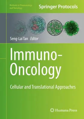Tan |  Immuno-Oncology | Buch |  Sack Fachmedien