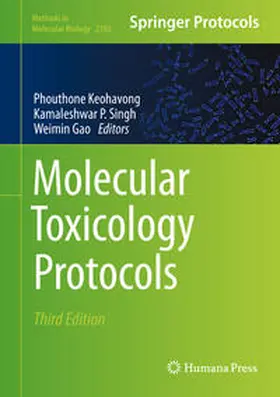Keohavong / Singh / Gao |  Molecular Toxicology Protocols | eBook | Sack Fachmedien