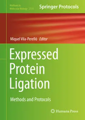 Vila-Perelló |  Expressed Protein Ligation | eBook | Sack Fachmedien