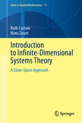 Curtain / Zwart |  Introduction to Infinite-Dimensional Systems Theory | eBook | Sack Fachmedien