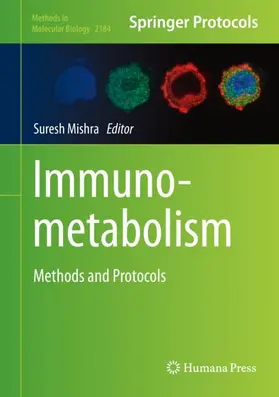 Mishra | Immunometabolism | Buch | 978-1-0716-0801-2 | www2.sack.de