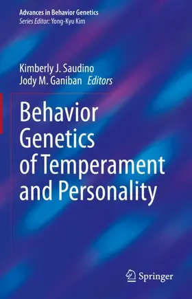 Ganiban / Saudino |  Behavior Genetics of Temperament and Personality | Buch |  Sack Fachmedien