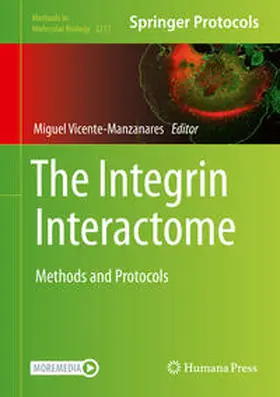 Vicente-Manzanares |  The Integrin Interactome | eBook | Sack Fachmedien