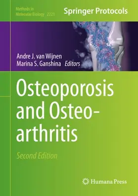 Ganshina / van Wijnen |  Osteoporosis and Osteoarthritis | Buch |  Sack Fachmedien