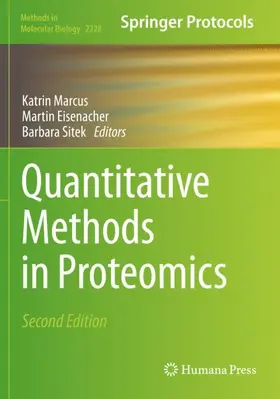 Marcus / Sitek / Eisenacher |  Quantitative Methods in Proteomics | Buch |  Sack Fachmedien