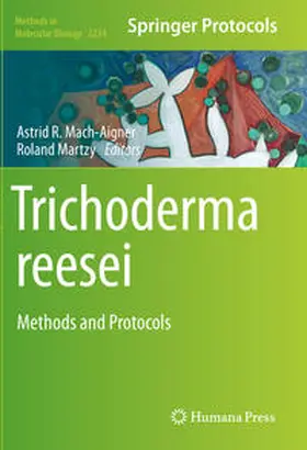 Martzy / Mach-Aigner |  Trichoderma reesei | Buch |  Sack Fachmedien