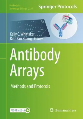 Whittaker / Huang | Antibody Arrays | Buch | 978-1-0716-1063-3 | www2.sack.de