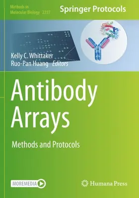 Whittaker / Huang | Antibody Arrays | Buch | 978-1-0716-1066-4 | www2.sack.de