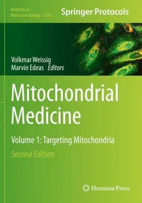 Edeas / Weissig |  Mitochondrial Medicine | Buch |  Sack Fachmedien