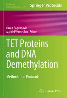 Bogdanovic / Vermeulen |  TET Proteins and DNA Demethylation | eBook | Sack Fachmedien