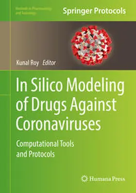 Roy |  In Silico Modeling of Drugs Against Coronaviruses | eBook | Sack Fachmedien