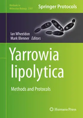 Wheeldon / Blenner |  Yarrowia lipolytica | eBook | Sack Fachmedien