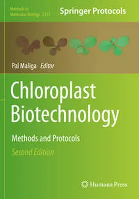 Maliga |  Chloroplast Biotechnology | Buch |  Sack Fachmedien